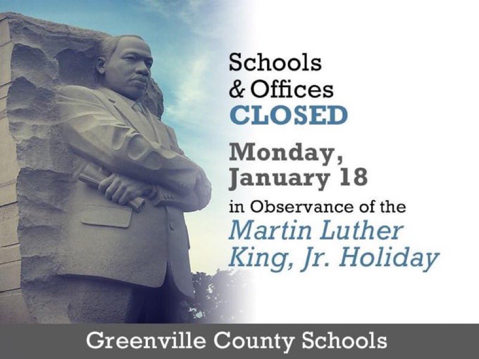 gcschools's tweet photo. Schools and offices will be closed Monday in observance of MLK Day. https://t.co/brA6RatRE2