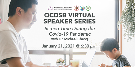 OCDSB's tweet image. #OCDSB Parents: Concerned about your child’s screen time? Dr. Michael Cheng is hosting a session on January 21st at 6:30 p.m. regarding Screen Time During the Covid-19 Pandemic. This session will also be recorded for those who can&apos;t attend. Learn more: ow.ly/O7i830rrHtE