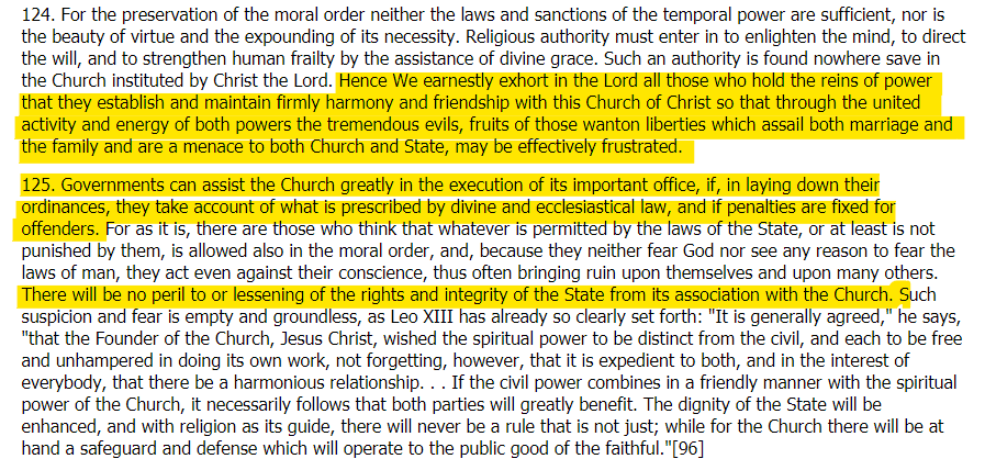 In the papal encyclical of 1930, Pope Pius XI advocated that Governments should 'assist the Church...in the execution of its important office' by '[taking] account of what is prescribed in divine and ecclesiastical law' (5)