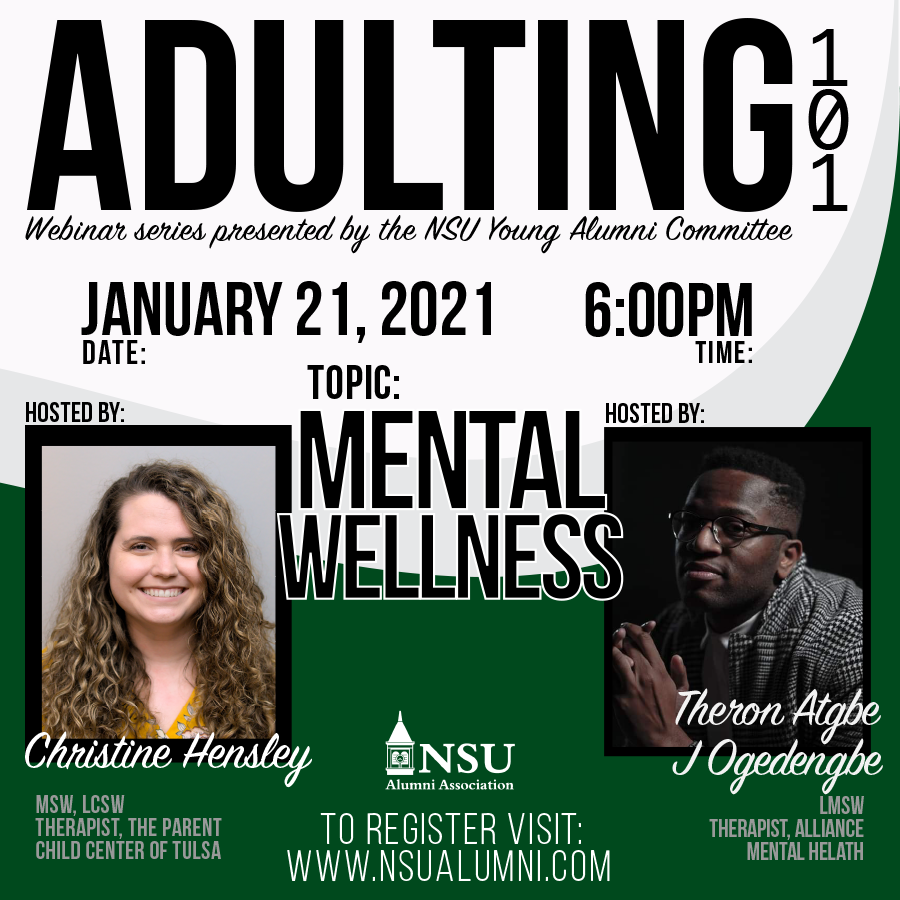 nsu_alumni's tweet photo. Join us on January 21st at 6pm for this month's Adulting 101 Webinar on Mental Wellness.

Register here: https://t.co/imXtpI5kSk https://t.co/SjiC9xZygJ