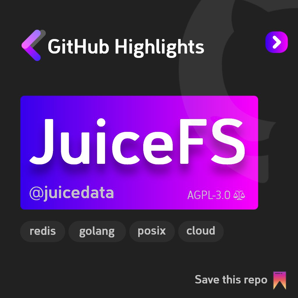 gitlights's tweet image. 👨🏻‍💻 Today’s repo from @github is ✨JuiceFS✨ from Juicedata.
JuiceFS is a distributed POSIX file system build on top of #redis and S3 🖥 
The easiest way to access and manage #data in the #cloud ☁️
