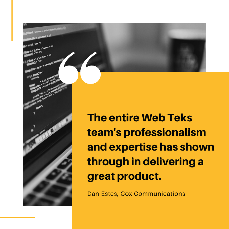 webteks's tweet photo. "The entire Web Teks team's professionalism and expertise has shown through in delivering a great product." - Dan Estes https://t.co/dI6qDNMhSn