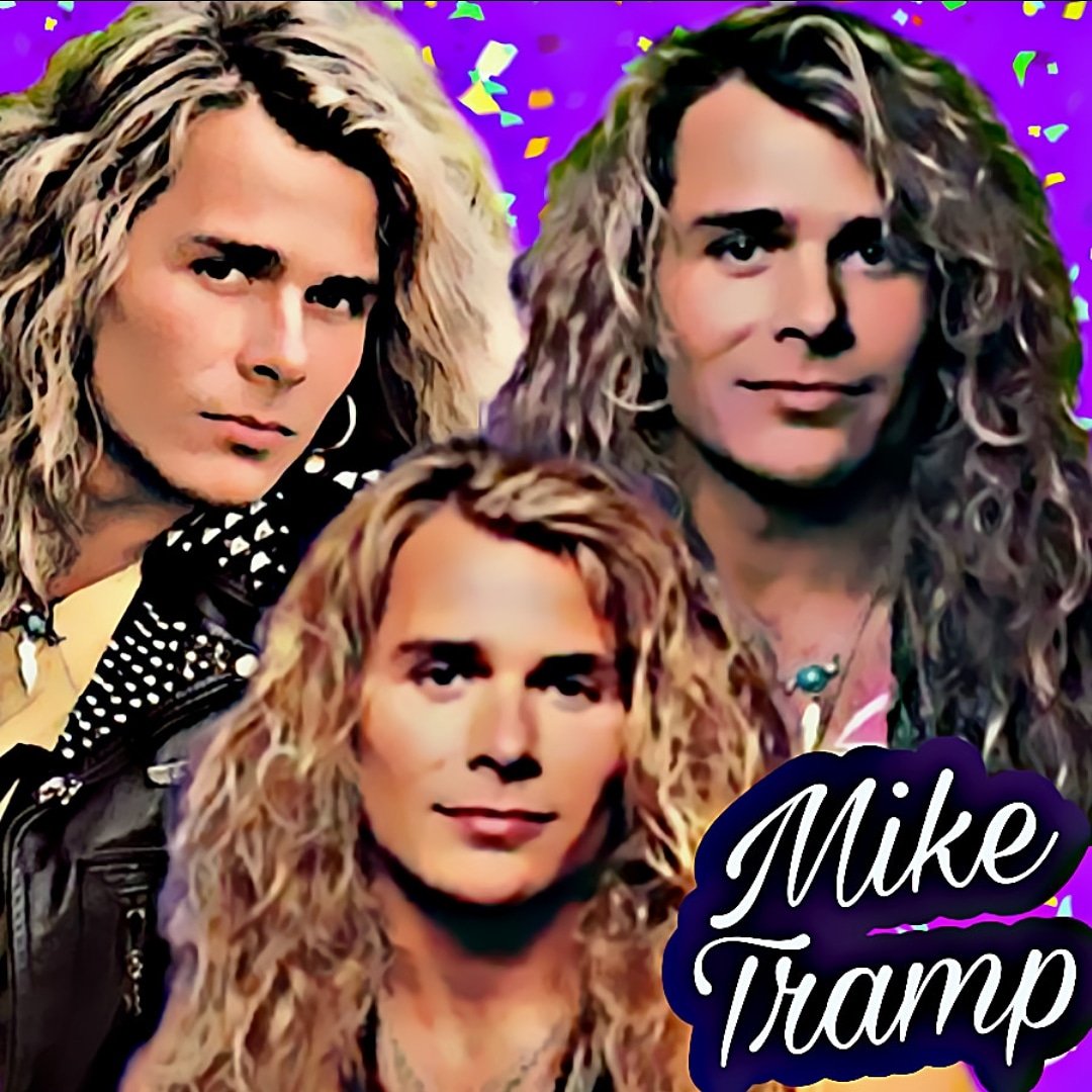 Happy Birthday Mike Tramp         