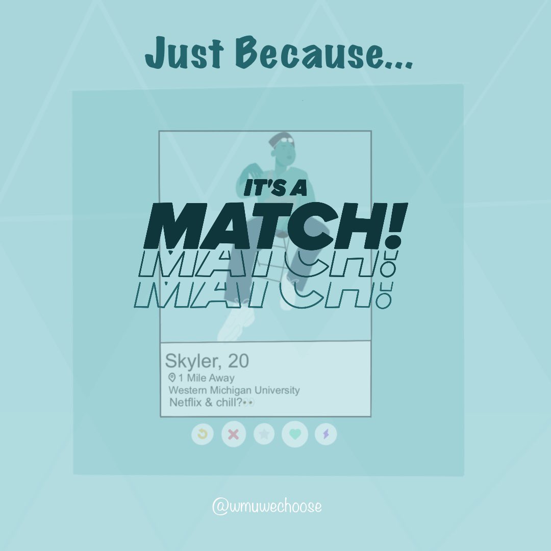 WMUwechoose's tweet image. Don’t get lost in the world of online dating. Remember, even if you are looking for a hookup, swiping right is not consent. Feelings can change in the moment so always check in with someone before engaging in sexual activity. #WeChooseConsent