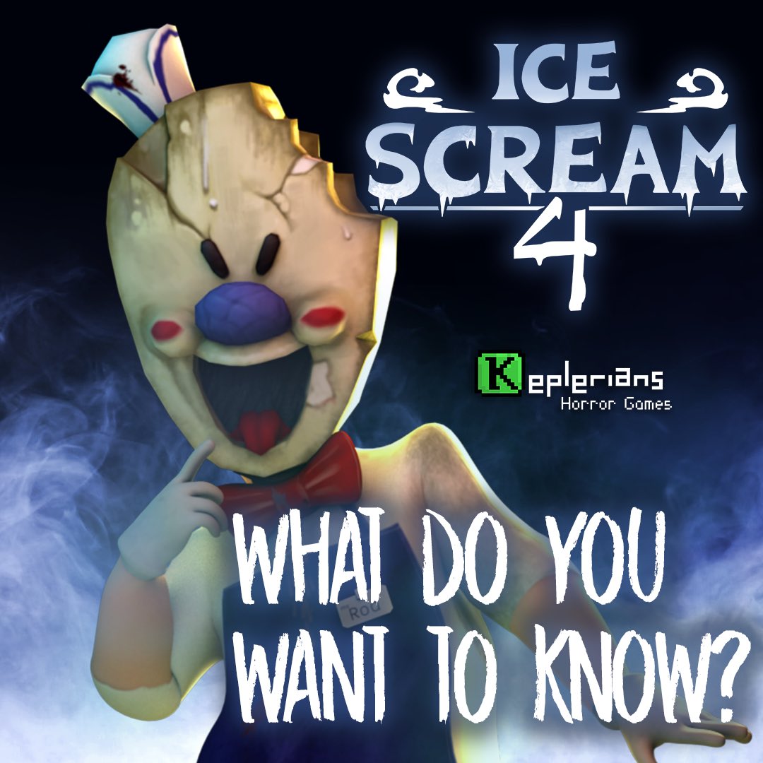 Keplerians - Ice Scream 4 trailer is almost here! 👀 In a