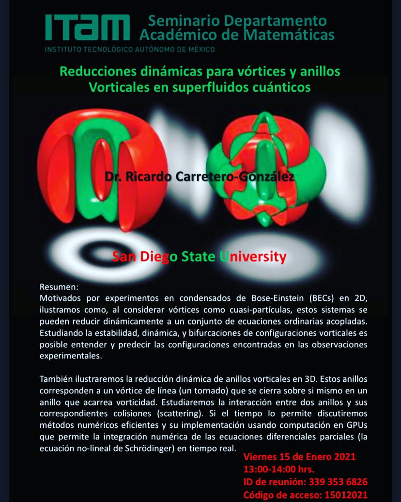 alephnullitam's tweet photo. No se pierdan el primer seminario del departamento de matemáticas: “Reducciones dinámicas para vórtices y anillos vorticales en superfluidos cuánticos”. Datos de la sesión por Zoom
ID de la reunión: 339 353 6826
Código de acceso: 15012021
Link en nuestra biografía. https://t.co/HvIBzjz9K0