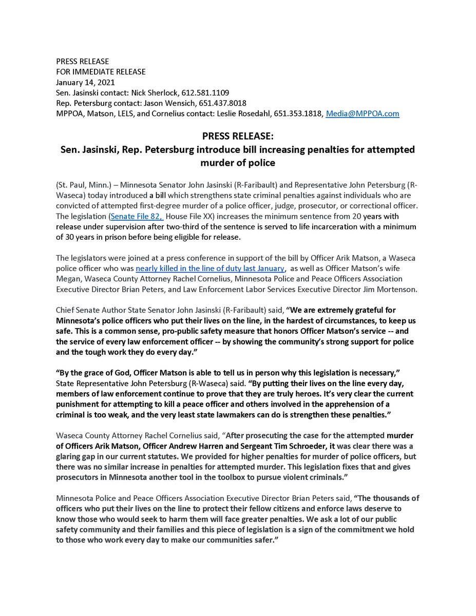 LELSMN's tweet photo. MN Senator John Jasinski (R) & Rep. John Petersburg (R) today introduced a bill which strengthens state criminal penalties against individuals who are convicted of attempted first-degree murder of a police officer, judge, prosecutor, or correctional officer. #MatsonStrong https://t.co/YTkroQbxAE