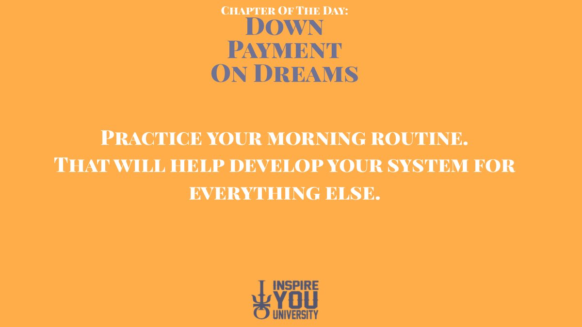 InspireYouUniv's tweet photo. #ClassInSession returns today with a new format. Monday thru Friday we will focus on key chapters in the book of life that are essential to growth and success.
Today’s Chapter: Down Payment On Dreams
share, comment, discuss.
#ChapterOfTheDay
#DownPaymentOnDreams https://t.co/KHpcW1Rag1