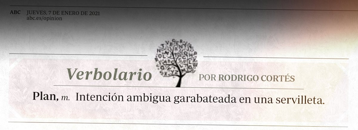 Verbolario's tweet photo. «Plan»; 7/enero/2021: voz n° MCMLXXII @rodrigocortes https://t.co/Jpye6G2Ojz