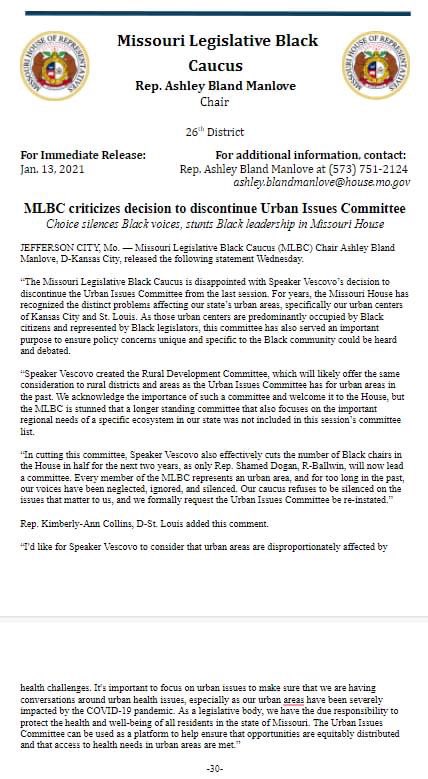 Manlove4M's tweet image. PRESS RELEASE JANUARY 14,2021: Missouri Black Legislative Caucus criticizes decision to discontinue Urban Issues Committee "Choice silences Black voices, stunts Black leadership in Missouri House" #moleg #Missouri #MBLC