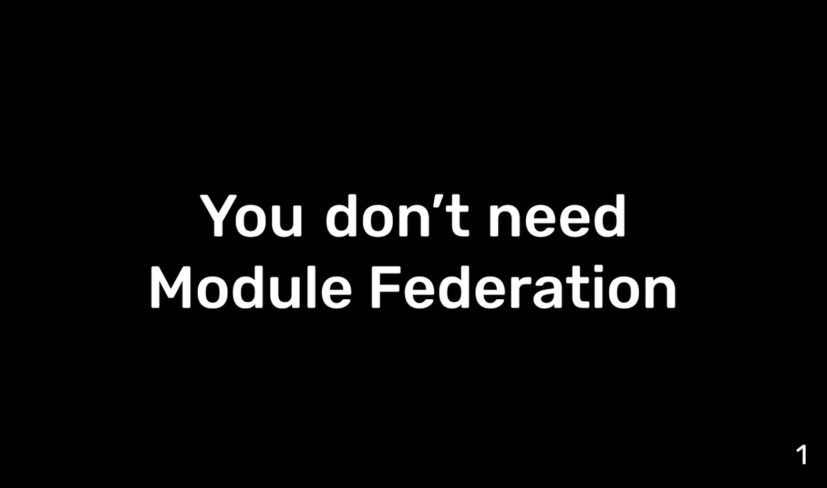 NikPoltoratsky's tweet image. Come and talk with me about why you &quot;Don&apos;t need Module Federation&quot;. We need to start a holy war, definitely 😅

#angular11 #reactjs #Vue #100DaysOfCode #webdev