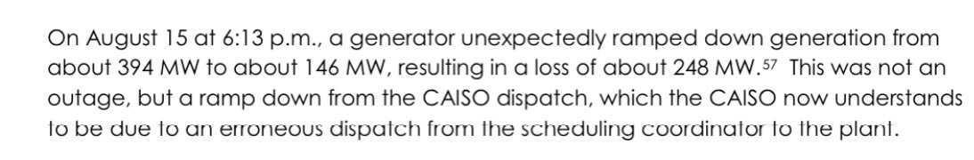 This is one of the issues that happened on the 15th, but it’s unclear what exactly happened. Did the CAISO sced algorithm dispatch the unit down or was there a comms issue from the scheduling coordinator to the plant? They claim both in this sentence without further clarity.