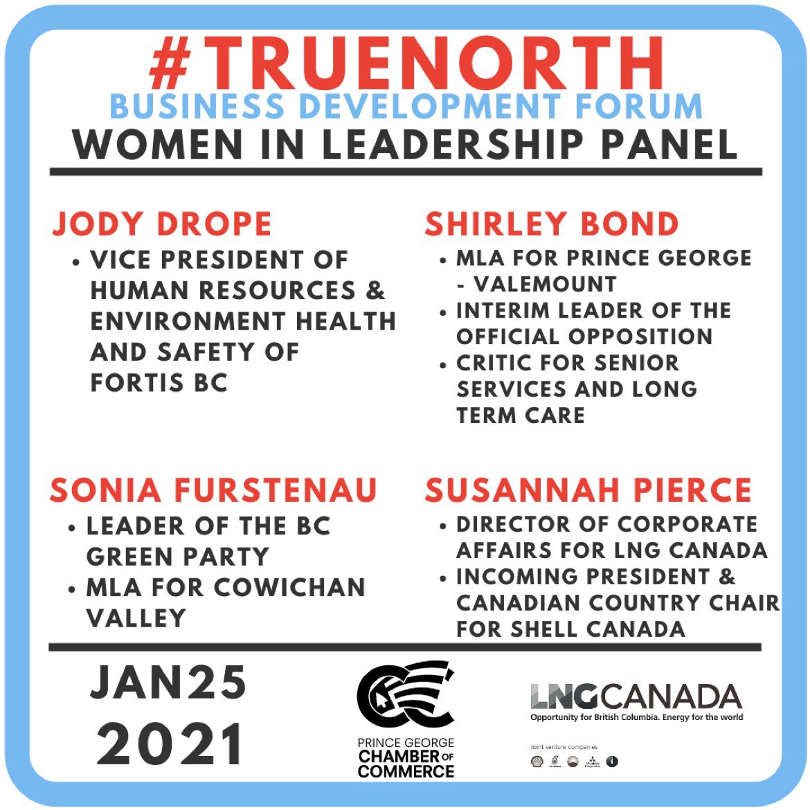 PGChamber1's tweet photo. We are excited to announce the participants of our Women in Leadership Panel taking place during #TrueNorth on January 25th.  

Moderated by @ShaunaHarper of @businesswomenbc 

#womeninleadership #CityOfPG @shirleybond @SoniaFurstenau https://t.co/ENPo4y3Itx