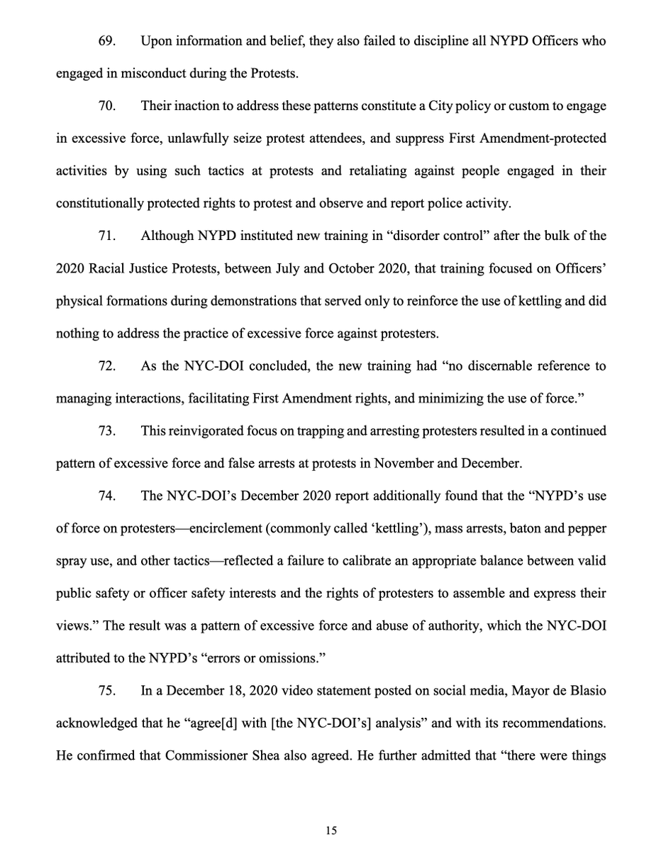 Unlike the City agency reports, the AG's complaint directly implicates Mayor de Blasio, Commissioner Shea, Chief Monahan, and other City policymakers for their knowledge that the City's and NYPD's policies and training were inadequate before AND after the Floyd protests...