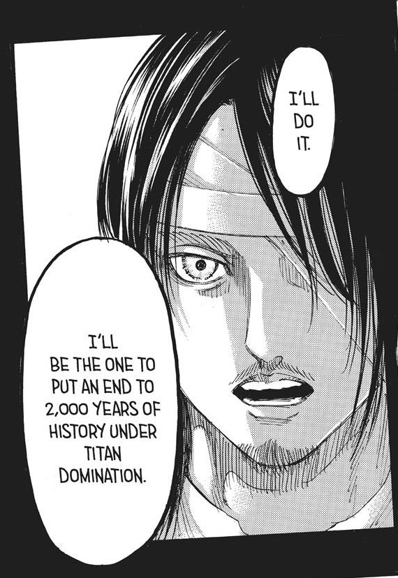 It’s about Paradis vs the world. The cycle of hatred and ending the rule of the titans. Reducing Eren to someone that needs to be defeated and not addressing any of these other major issues, is not something that Isayama would do