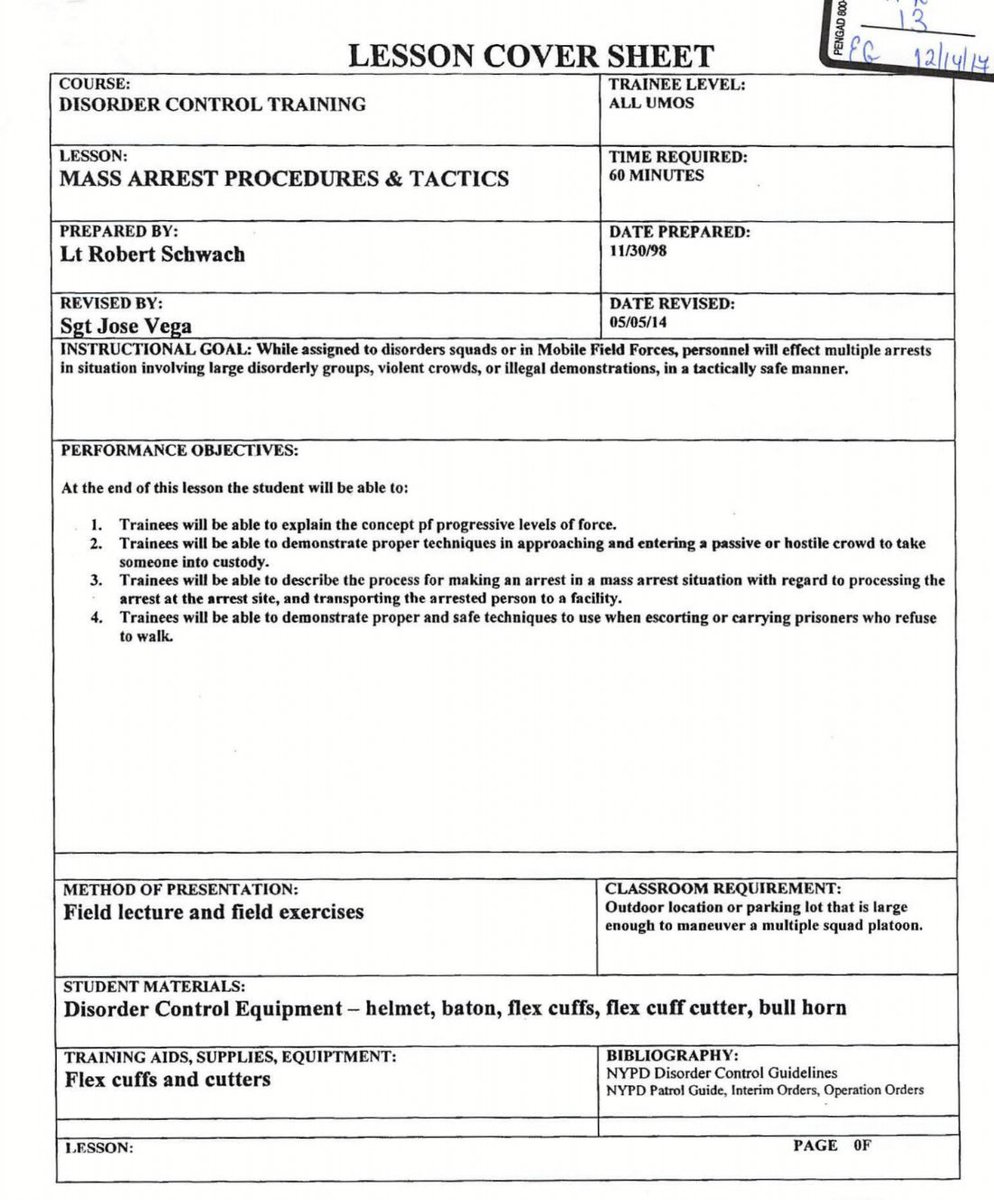 At least as of 2012, the NYPD's "Disorder Control Guidelines" - written in the 1990's - still formed the core around which most of the NYPD's crowd control and protest response policing related training were based. My guess is that not much has changed. https://www.dropbox.com/sh/y18selkhl3cc5mj/AADxX9R_n23jHlo8PA_ebn9Oa?dl=0&preview=Ex+37.pdf