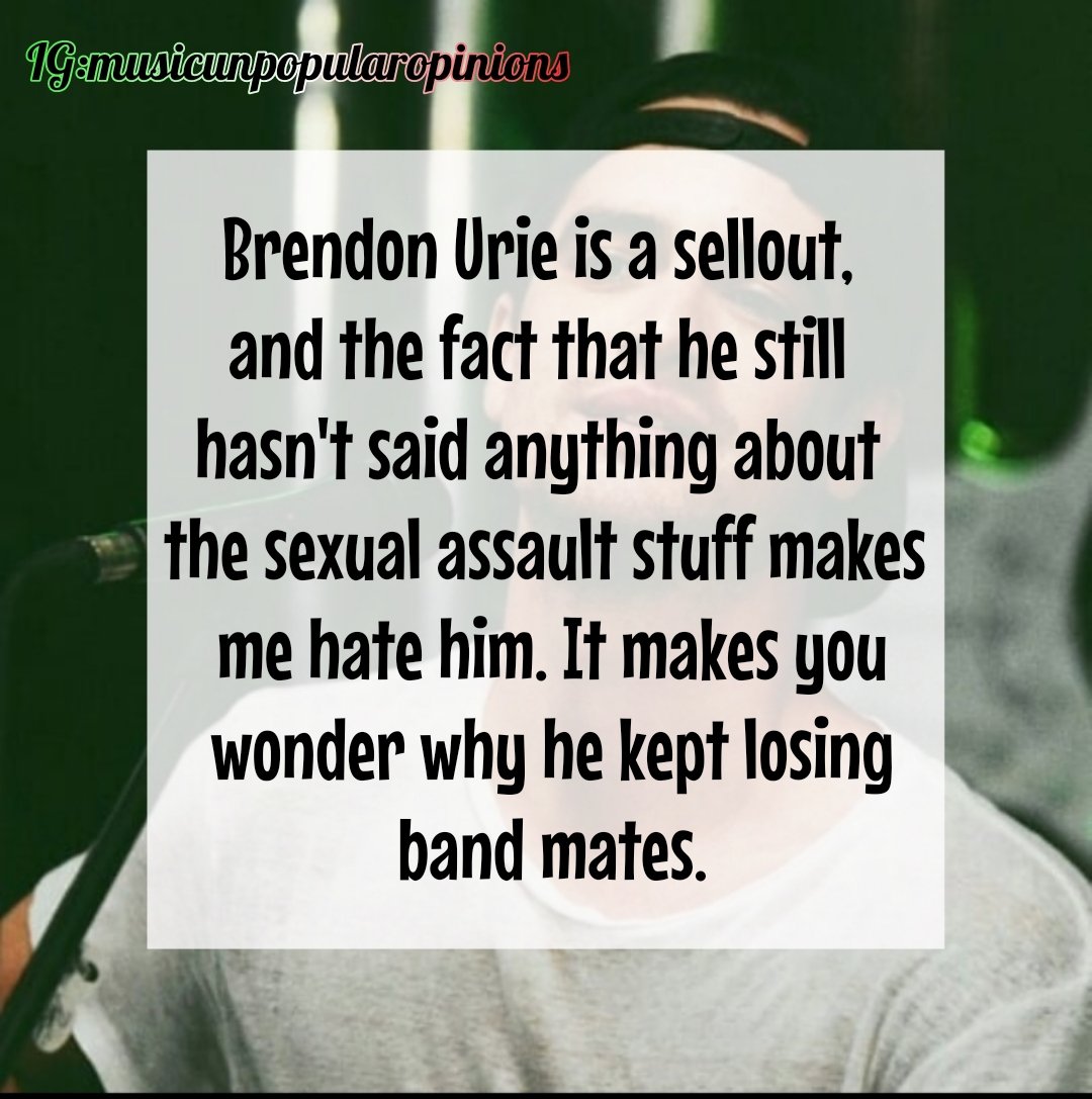 museunpop's tweet photo. Agree or disagree?
"Brendon Urie is a sellout, and the fact that..."
#brendonurie #panicatthedisco #patd #beebo #prettyodd #ryanross #prayforthewicked #deathofabachelor #afeveryoucantsweatout #sarahurie #vicesandvirtues #pftw #afycso #dallonweekes #doab #brendon https://t.co/Tk6iRJHJOl
