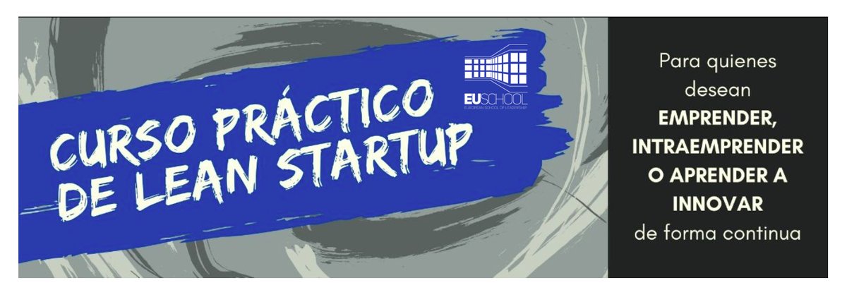 EUschoolMBA's tweet photo. Haz crecer tus oportunidades profesionales actualizando tu formación y si deseas emprender, intraemprender o aprender a innovar de forma continua: Curso de Lean Startup  https://t.co/UOGEJHNHvR https://t.co/2RNr4QzkWX