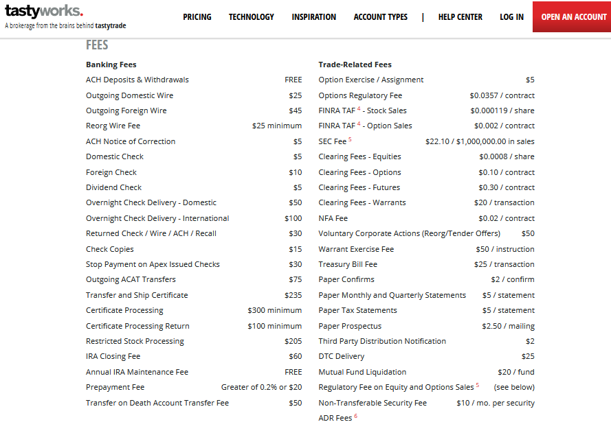 Yang kedua Tastyworks. Saya lihat di websitenya fee transaksi saham $0 dan minimum deposit $0, tapi ada biaya kliring $ 0,0008 per transaksi (mahalan biaya sekuritas di sini). Jangan lupa ada biaya deposit (bisa diakali dengan kirim pake DBS atau topremit)