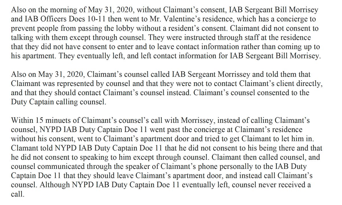 The August 31, 2020 Notice of Claim further describes how, soon after Rayne was released from the hospital, other NYPD members showed up to harass him where he lived, ignored instructions that they did not have consent to come to his apartment, and repeatedly tried...