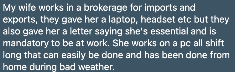 Import/export company kindly provides employees with the laptops and headsets they need to do their entirely online jobs that they must come in to work for because it's essential they're in the office to use them