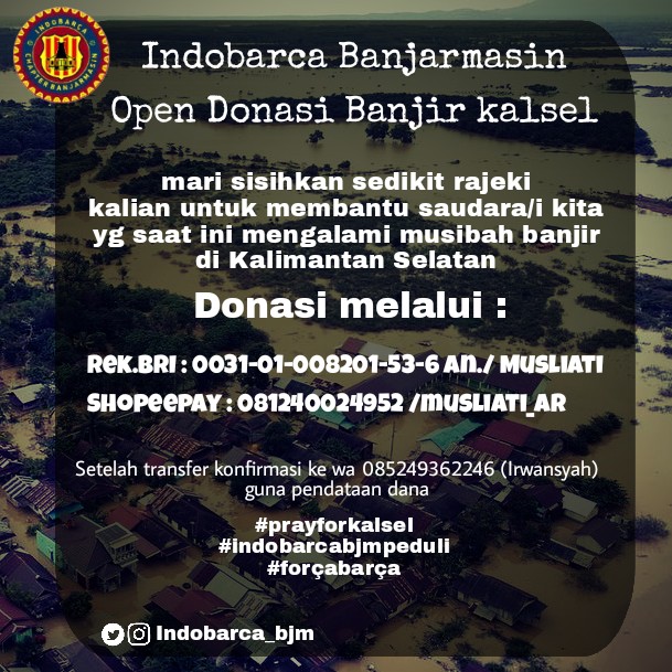 Assalamualaikum wr.wb kami Indobarca Banjarmasin  mengajak semuanya untuk mengulurkan tangan kpd saudara kita yg mnjdi korban di beberapa daerah kalsel yg wilayahnya terendam banjir, ribuan pengungsi banjir di beberapa wilayah kalsel membutuhkan bantuan
#PrayforKalsel