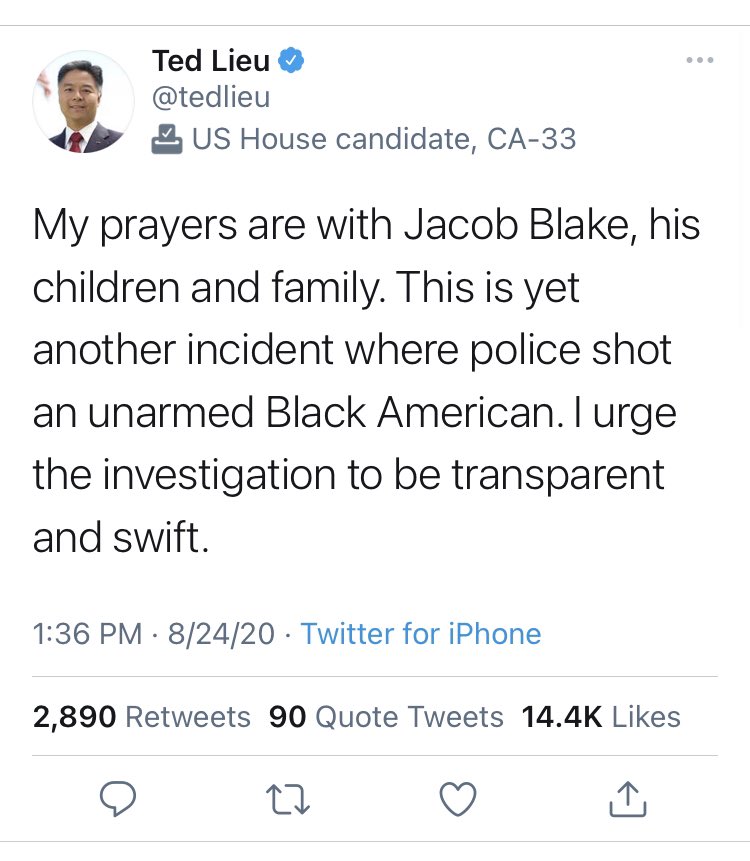 All of our prayers should be with Jacob Blake and his family. But  @tedlieu’s contention about what the police did is simply not true, even if it may advance his particular political narrative.