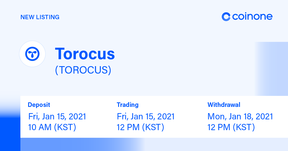 CoinoneOfficial's tweet photo. [#Listing] 
#토로커스 $TOROCUS 코인원에 상장됩니다.
Listing #Torocus $TOROCUS @CoinoneOfficial 
KRW market.

입금: 2021.1.15 10:00(KST)
거래: 2021.1.15 12:00(KST)

자세히 보기(More details)  https://t.co/ABT6ICtheK https://t.co/gIvxiExtA0