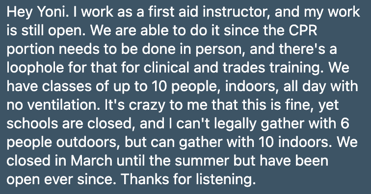 Sure, CPR's good to know, but is teaching it to 10 different people day in and day out in an unventilated room essential during a pandemic?