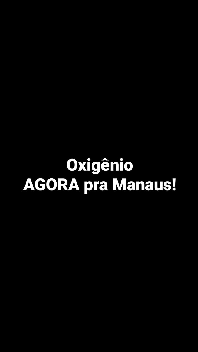 Faltou governo. Faltou logística. Faltou ciência. Agora falta oxigênio! #SOSManaus #manauspedesocorro
