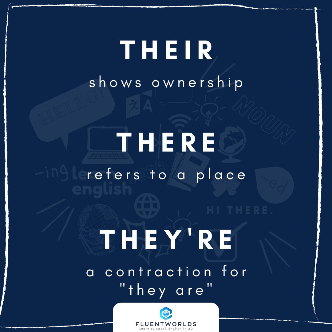 fluentworlds3D's tweet photo. Do you know the difference between these 3 words? Their, There, and They're can be pretty confusing, but they are extremely important to learn and master.
#ESL #LearnEnglish #FluentWorlds #Grammar https://t.co/KB0ovFaJJo
