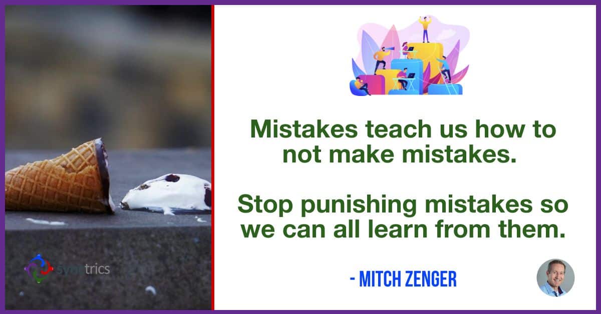 Why do we punish people for making a mistake???
We need to do a better job creating trusting relationships between employees so they can learn from each other!
<a href="/mitchzenger/">Mitch Zenger</a> <a href="/synctrics/">Synctrics - Optimizing Team Success</a> go.synctrics.com/synctrics
#HRTech #Synchronize #Wellbeing #Synchievement #Synctrics #FutureOfWork