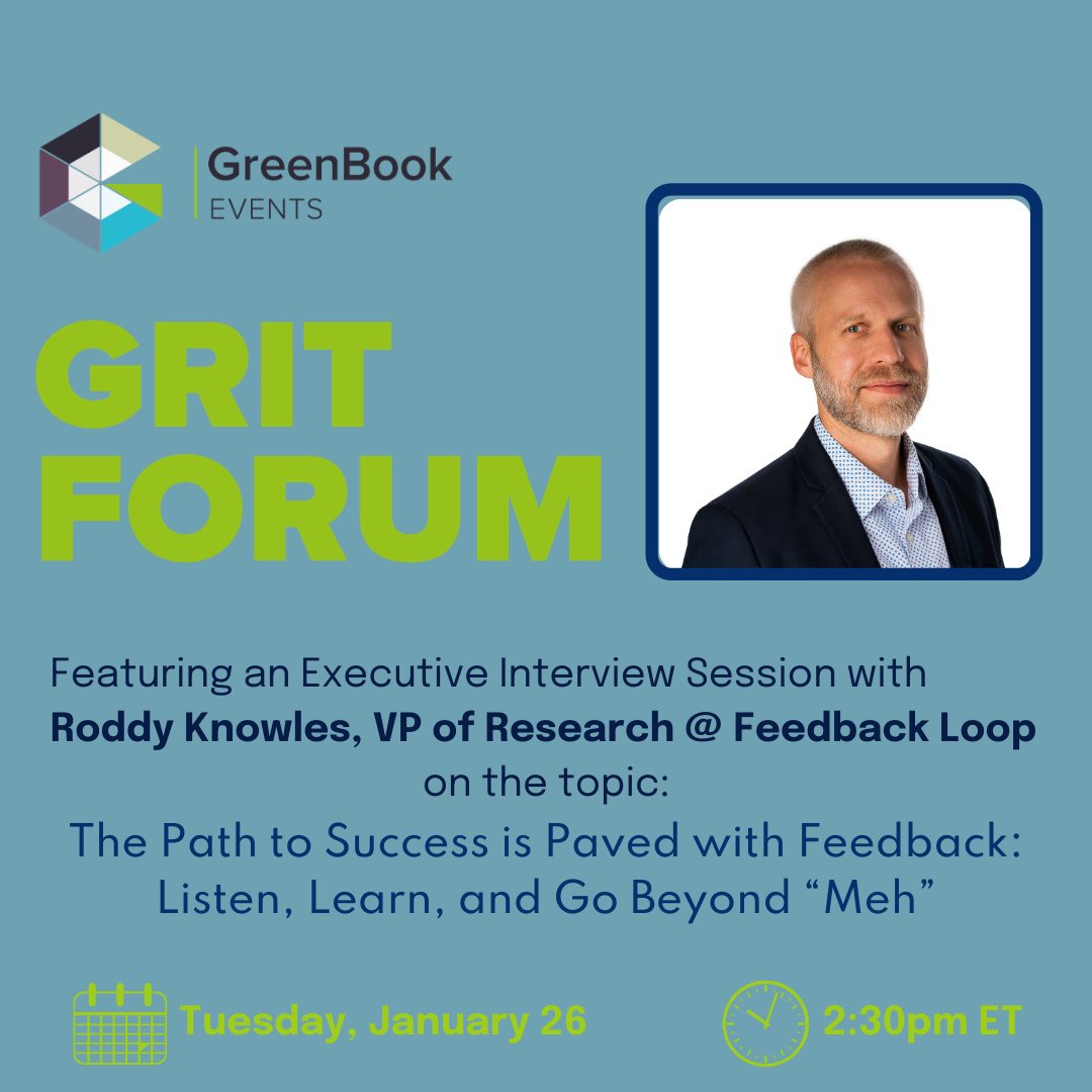 Follow our new page at @Feedbackloopcom to RSVP for VP of Research, Roddy Knowles’s Executive Interview at @GreenBook's GRIT FORUM on Jan 26th at 2:30pm ET.