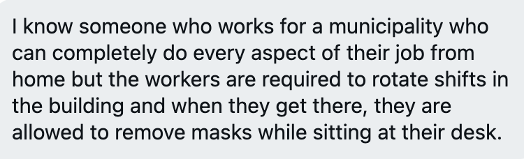 Guessing this is an extremely common issue - virtual work possible, workers told nope.