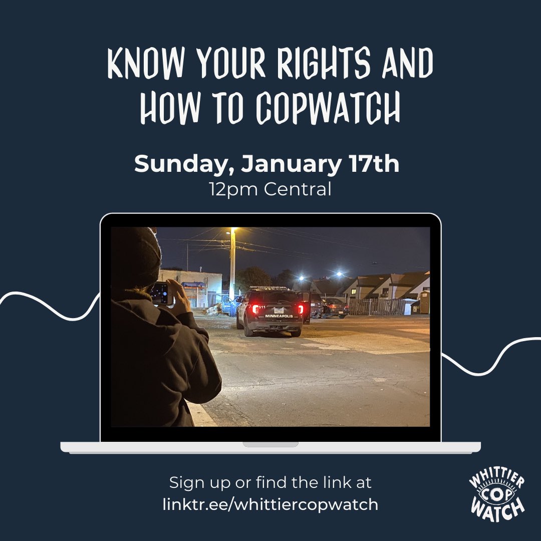whittcopwatch's tweet photo. This Sunday, January 17 at 12 p.m.

We will be holding an online training for anyone interested in learning more about how to copwatch. We will also go over your rights when interacting with the police. https://t.co/r3md8VI8Dt