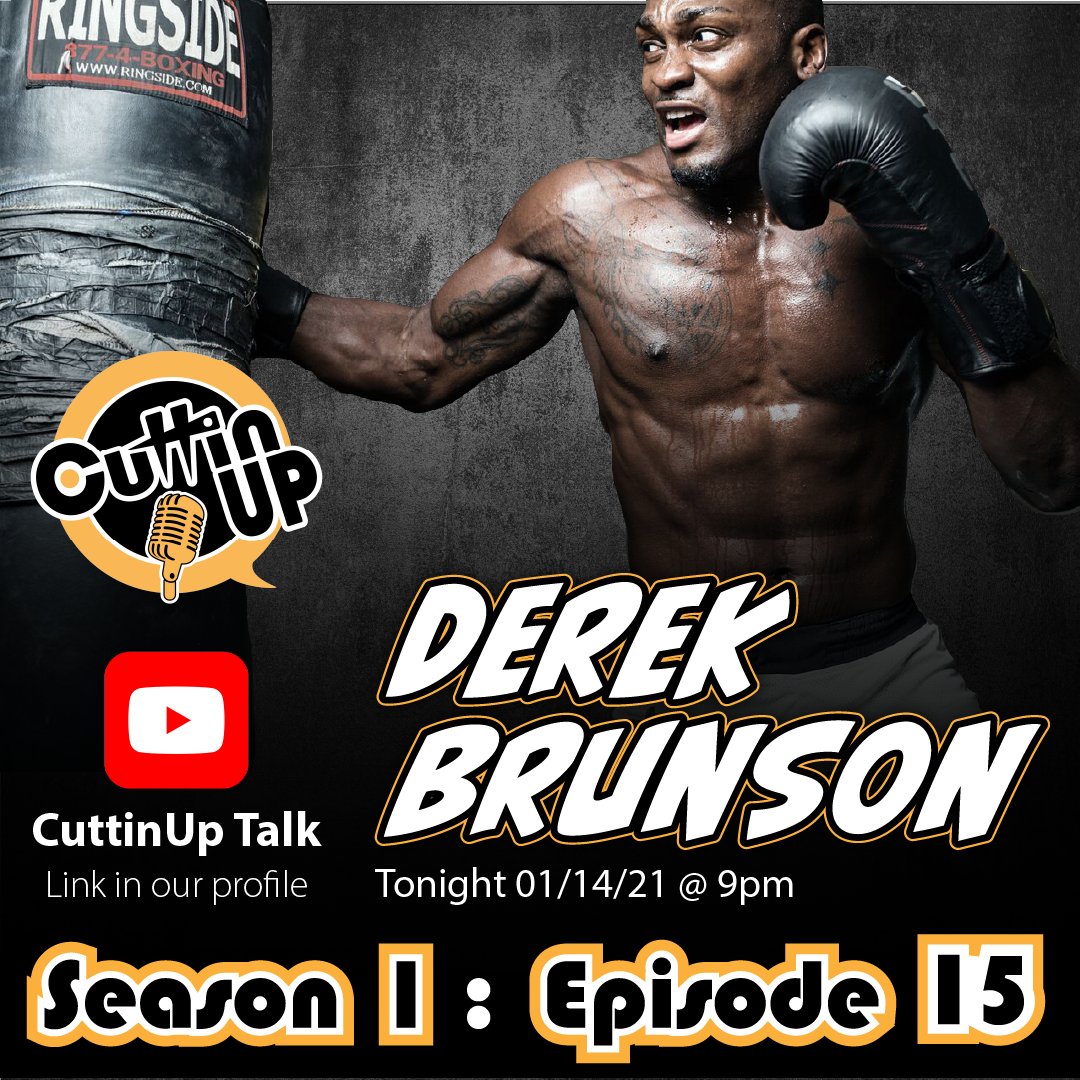 CuttinUpTalk's tweet photo. #7 ranked UFC middle weight, @DerekBrunson joins the Cuttin Up crew tonight at 9 pm EST on YouTube.
#DerekBrunson #UFC #MmaFighter #UltimateFighter #CuttinUp #DominicSantana #WavyyJonez #LadySdotLee #RobertCovington https://t.co/GPAXUo6CQX