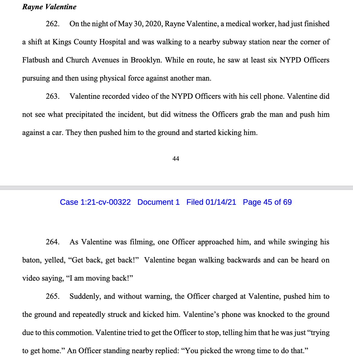 Our courageous client Rayne Valentine, some of whose experiences around being brutalized by the NYPD are sumarrized in the AG's complaint in the passages below, also spoke to those experiences during the AG's press conference this morning