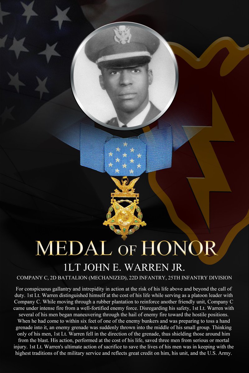 On 14 Jan. 1969, while serving as a platoon leader with Co C, 2d BN, 22d Inf, 25th ID in Tay Ninh Province, First Lieutenant John Warren, Jr., distinguished himself at the cost of his life above and beyond the call of duty. 

#TropicLightning #AmericasPacificDivision #MOH