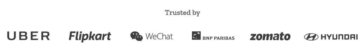 Kaleyra's customers include top unicorns in IndiaByju - EdTech (#3)Ola - Ridehailing (#4)Zomato - Food Delivery (#5)Flipkart (Walmart acquired 77% stake for $16b)Blue chip companiesAmazonUberWeChatBNP ParibasHyundai