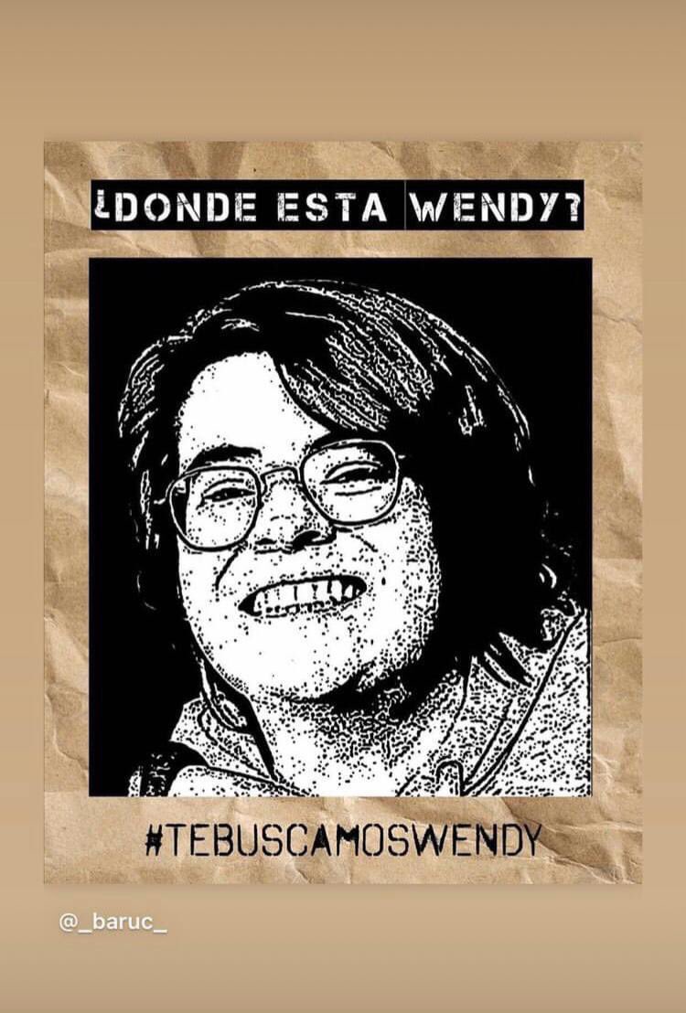 ¡DESAPARECIÓ UNA AMIGA Y GRAN COLABORADORA EN LA PRODUCCIÓN! POR FAVOR, LES PEDIMOS NOS AYUDEN A COMPARTIR CON EL #TeBuscamosWendy 
GRACIAS AMIGOS!! ¡PAZ Y BIEN PARA TODAS Y TODOS!
