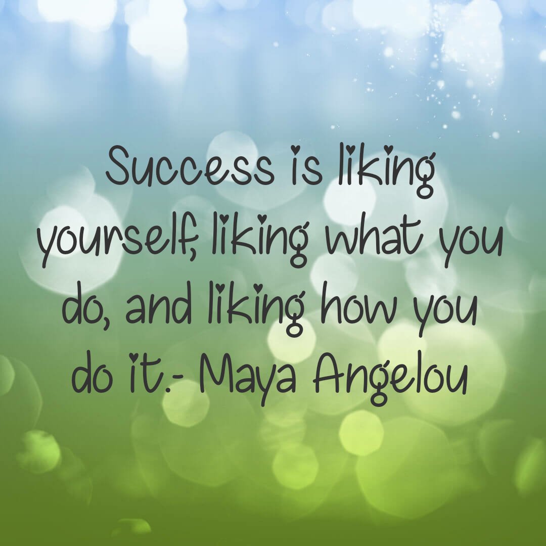 #success #likeyourself #likewhatyoudo #likehowyoudoit #MayaAngelou 🙌🏼✨✨🙌🏼