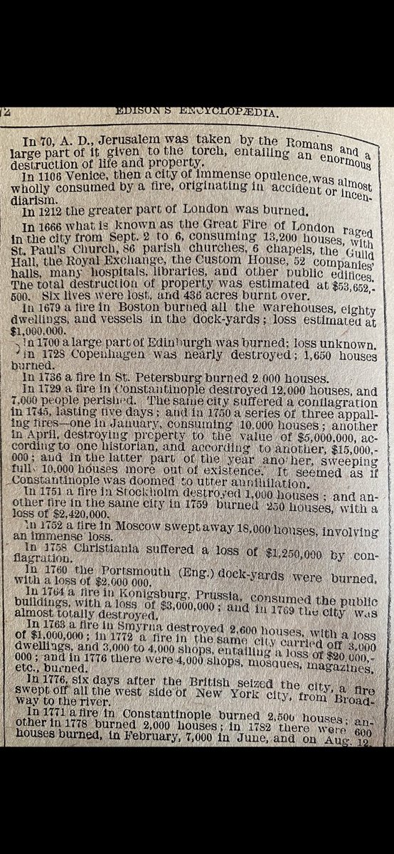 We wonder how alteration of history can occur. Well, the 1800’s had so much shit happening, I think history preservation was not at the top of their list. Floods, fires, disease, volcanoes, and wars. A LOT. For fires, here is the rundown, from the 1911 Edison’s Encyclopedia 