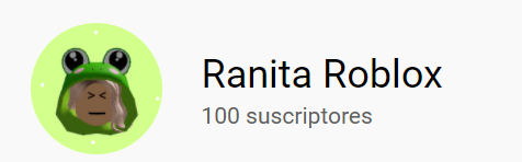 RanitaRobloxyt's tweet image. muchas gracias con los 100 suscriptores , los amo un abrazo para todos.