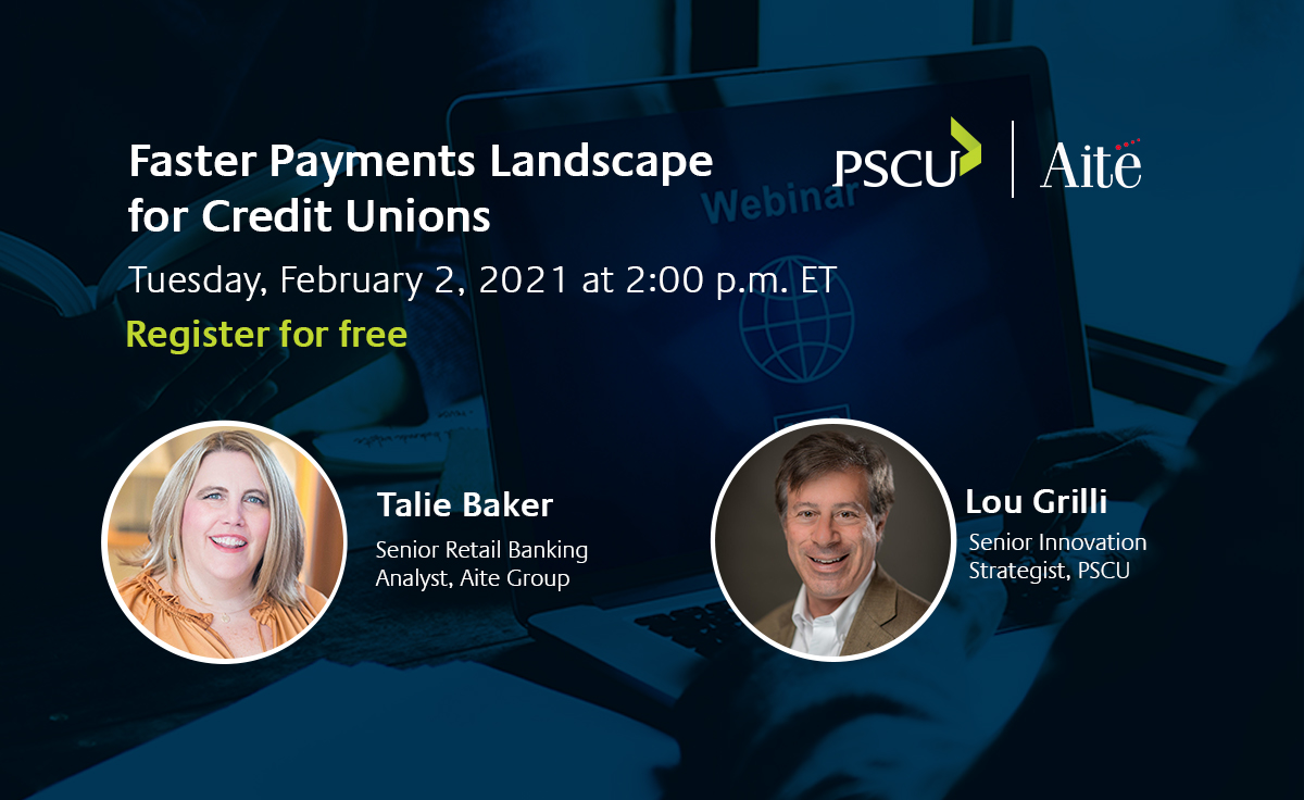 Join us on 2/2 for the #FasterPayments Landscape for #CreditUnions #webinar, presented by Talie Baker, Sr. #RetailBanking Analyst at <a href="/AiteGroup/">Aite Group (now Aite-Novarica Group)</a>, and Lou Grilli, Sr. #Innovation Strategist at PSCU. Register for free: bit.ly/35YjspV #MemberExperience #Payments