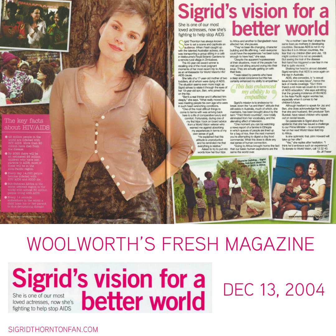 sigrid_fan's tweet photo. Woolworth’s Fresh Magazine Dec 13, 2004 - larger version https://t.co/51r7tqfGrg @sigrid_thornton #sigridthornton #woolworthfreshmag #worldvision #aidshiv #magazinearticle #africa #freshmagazine https://t.co/pck5v3dEL8