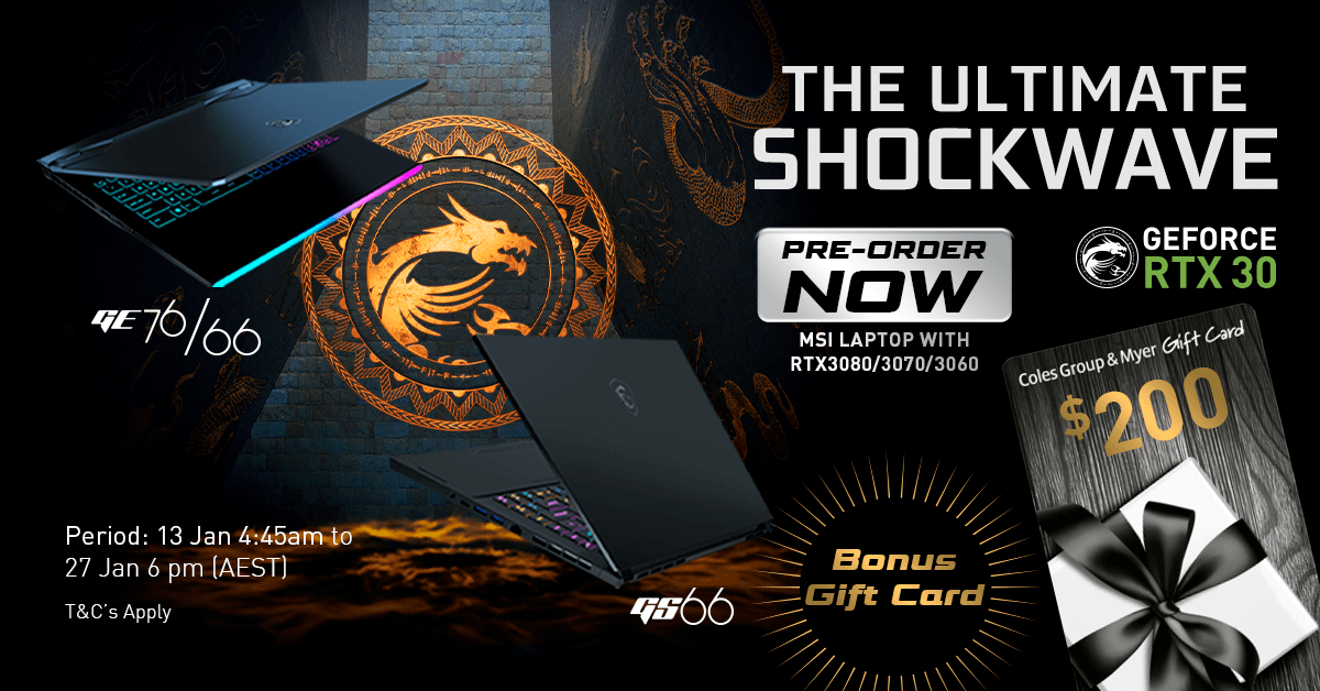 AustraliaMSI's tweet photo. BE THE FIRST to Get MSI Gaming Laptop with GEFORCE #RTX30 Series. Limited Stock PO and Receive $200 Coles/Myer Gift Card.
Check it Out: https://t.co/eigtfPlfc0
#MSI #NVIDIA #GEFORCERTX30 #RTX3080 #RTX3070 #GE76 #TheUltimateShockwave #GS66 #GE66 https://t.co/7TlVb1CFPW