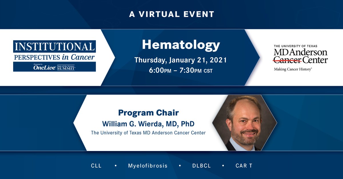 @wwierda of @MDAndersonNews will chair our 1/21 Hematology IPC 6pm CT. Register for a Q&A opportunity with expert faculty. @Lymphoma_Doc #oncliveIPC @OncLiveSOSS ow.ly/Vehg50CSmZE