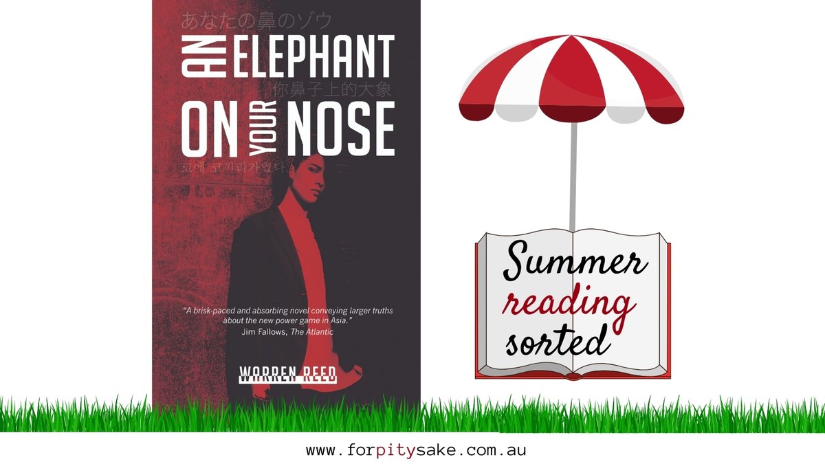 For_Pity_Sake's tweet photo. #WarrenReed's #AnElephantonYourNose is described by reviewers as a 'proper page turner' and 'a grownup #spythriller for the 21st century'. Buy it direct from the publisher at 25% off! https://t.co/MjobXb0cA6 #espionage #MI6 https://t.co/6hKrYafxzw