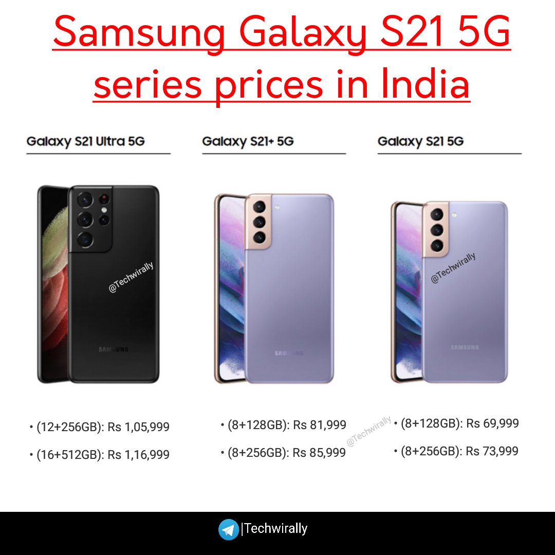 techwirally's tweet photo. Samsung Galaxy S21 5G series prices in India

#Samsung #GalaxyS21Serieslaunched #SamsungGalaxyS215G #SamsungGalaxyS21Plus #SamsungGalaxyS21Ultra #GalaxyUnpacked #SamsungGalaxy #India https://t.co/GdY6mPsZOX