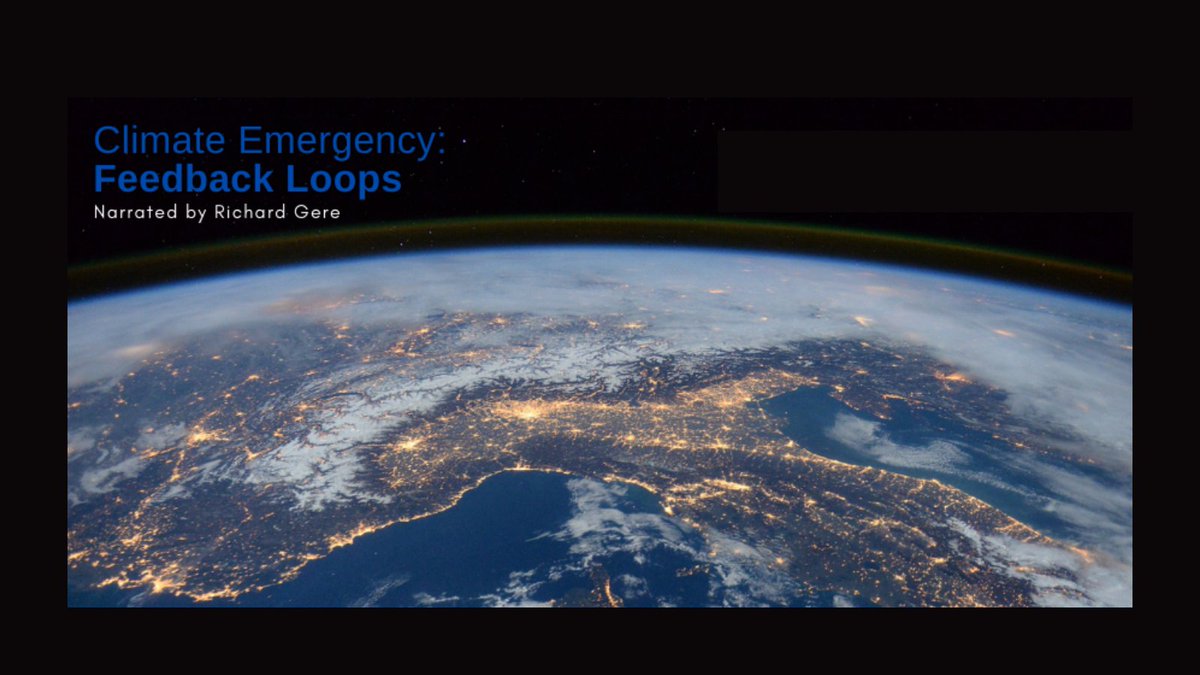 Climate Emergency: Feedback Loops, a series of five short films featuring 12 world-renowned climate scientists. Narrated by Richard Gere, these films are freely available for viewing now at  https://feedbackloopsclimate.com/ # #feedbackloops  #climateemergency  #climateaction2/